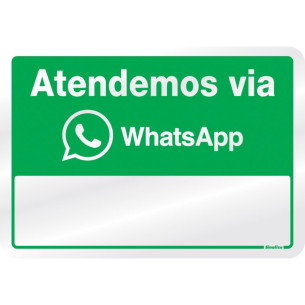 Placa Sinalizacao Aluminio 16X23 ''Atendimento Via Whatsapp'' 150Aq