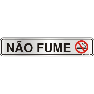 Placa Sinalizacao Aluminio 05X25 ''Nao Fume'' 100Ar