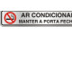 Placa Sinalizacao Aluminio 05X25 ''Ar Condicionado'' 100An