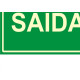 Placa Sinalizacao Pvc 20X30 ''Saida Fluorescente'' 250Bm