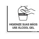 Placa Sinalizacao Poliestireno 15X20 ''Use Alcool Em Gel''  Cov02