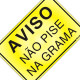 Placa Sinalizacao Aluminio 16X23 ''Nao Pise Grama'' 150Af